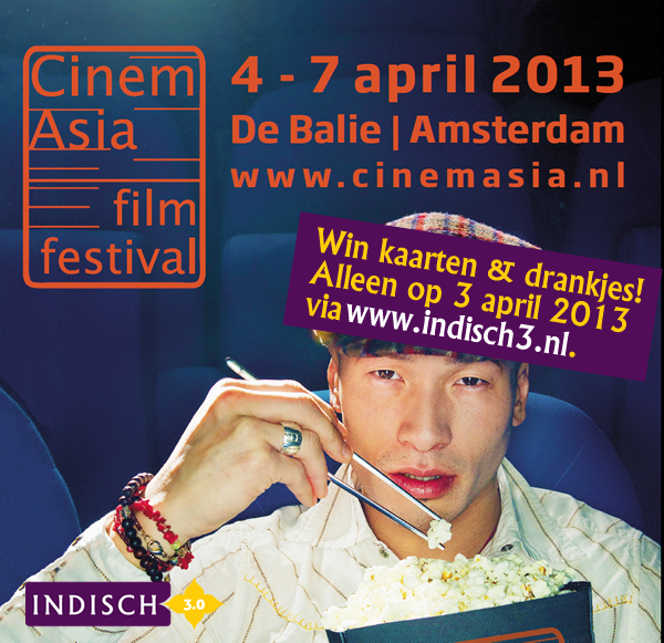 Win arrangement voor een Ind(ones)ische film naar keuze op 7 april a.s., tijdens Cinemasia 2013.